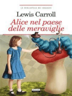 Alice nel paese delle meraviglie: Ediz. integrale illustrata (replica edizione originale)