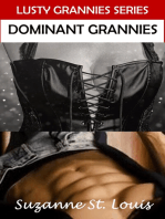 Dominant Grannies