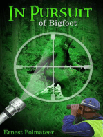 In Pursuit of Bigfoot