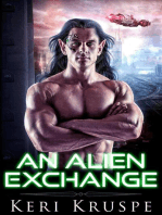 An Alien Exchange: An Alien Exchange Trilogy, #1