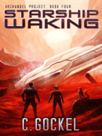 Starship Waking: Archangel Project, #4