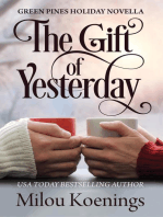 The Gift of Yesterday