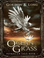 Ocean of Grass: Petrellan Saga 1