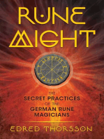 Rune Might: The Secret Practices of the German Rune Magicians