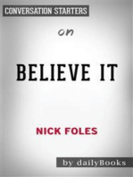 Believe It: My Journey of Success, Failure, and Overcoming the Odds by Nick Foles​​​​​​​ | Conversation Starters