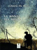 La magia del bosco