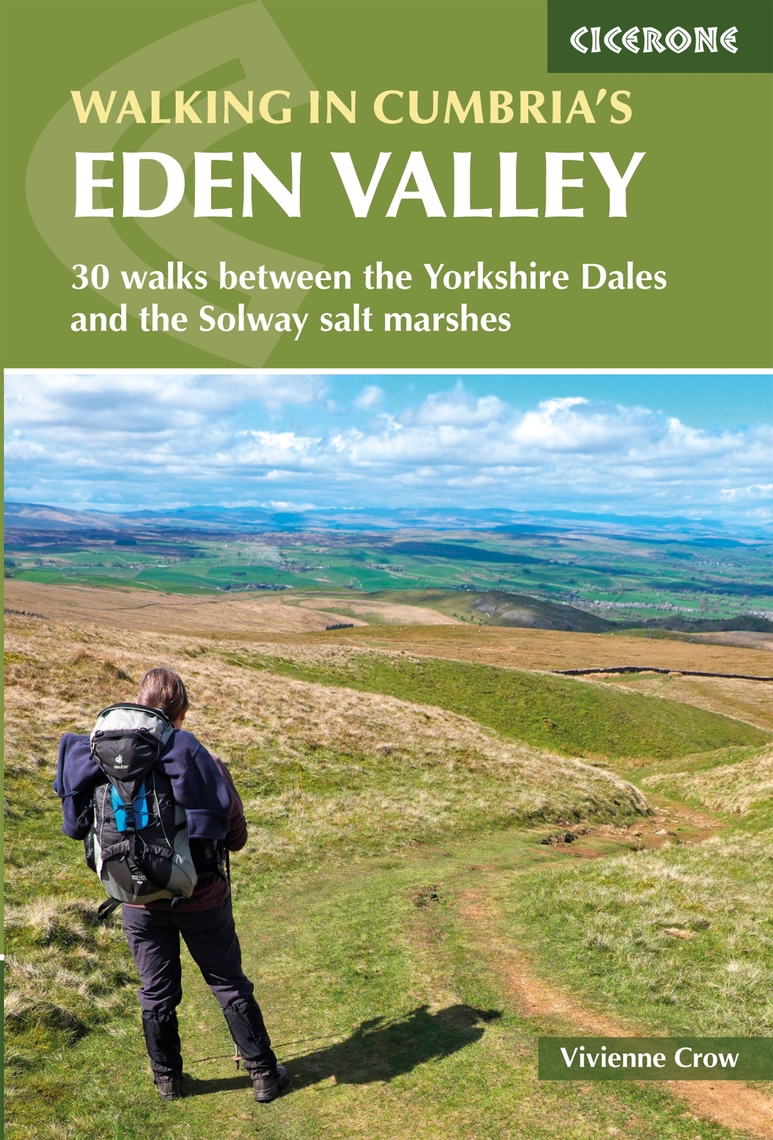 Walking in Cumbria's Eden Valley by Vivienne Crow (Ebook) - Read free ...