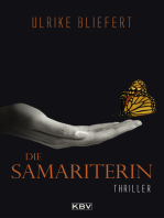 Die Samariterin: Thriller