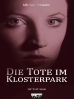 Die Tote im Klosterpark: Kriminalroman