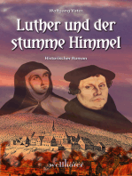 Luther und der stumme Himmel