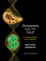 Answers from the Gut: Increasing Health and Longevity SECOND EDITION