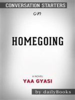 Homegoing: by Yaa Gyasi​​​​​​​ | Conversation Starters
