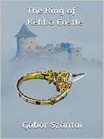 The Ring of Kékkő Castle