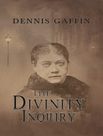 The Divinity Inquiry