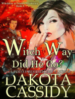 Witch Way Did He Go?: Witchless in Seattle Mysteries, #8