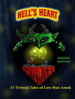 Hell's Heart: 15 Twisted Tales of Love Run Amok