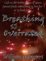 Breathing Is Overrated