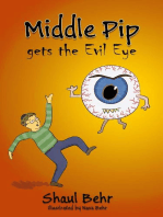 Middle Pip gets the Evil Eye