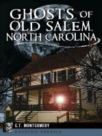 Ghosts of Old Salem, North Carolina