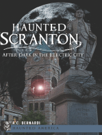 Haunted Scranton: After Dark in the Electric City
