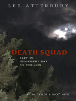 Death Squad: Part Four - Judgement Day