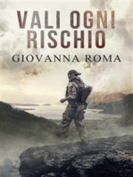 Vali ogni rischio