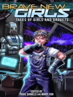 Brave New Girls: Tales of Girls and Gadgets: Brave New Girls, #1