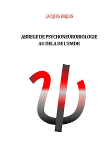 Abrégé de psychoneurobiologie au delà de L'EMDR