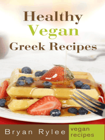 Read Healthy Vegan Greek Recipes Online By Bryan Rylee Books