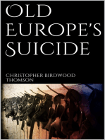 Old Europe's Suicide