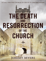 The Death and Resurrection of the Church: Close Your Church for Good, #1