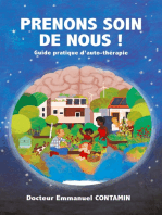 Prenons soin de nous !: Guide pratique d'auto-thérapie