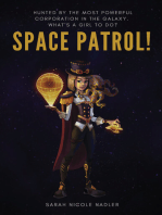 Space Patrol!