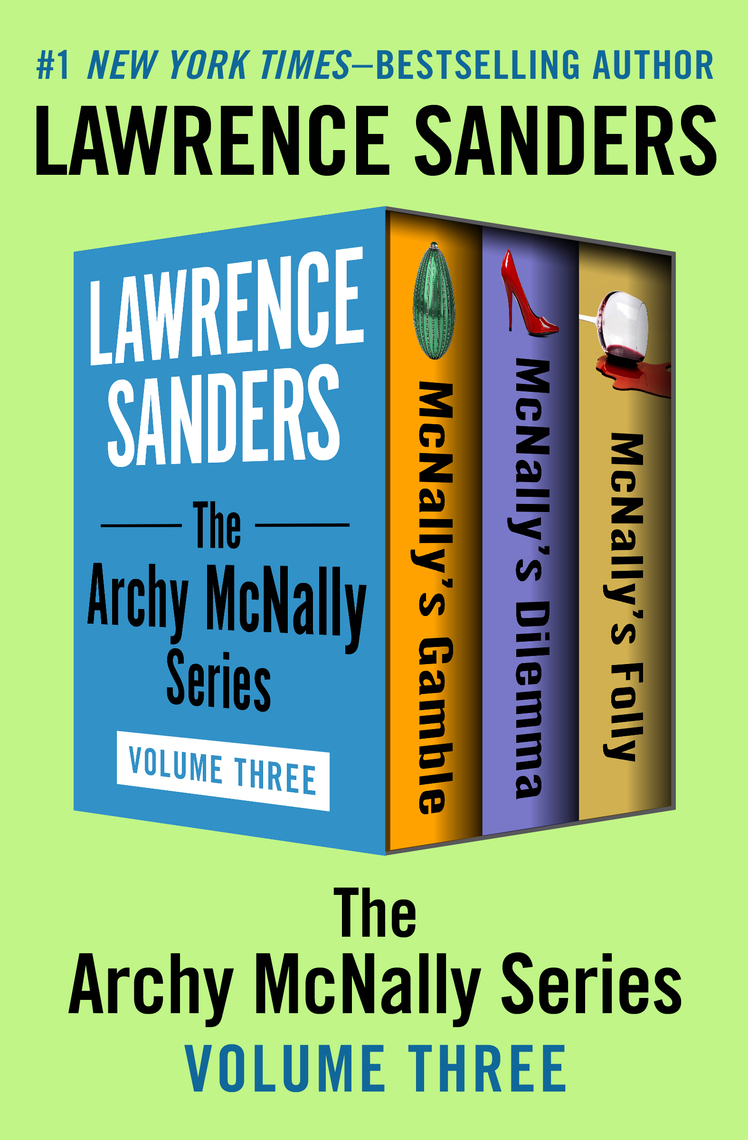 The Archy McNally Series Volume Three by Lawrence Sanders image