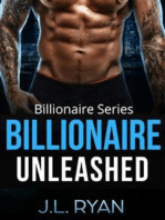 Billionaire Unleashed: A Billionaire Series