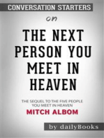 The Next Person You Meet in Heaven: The Sequel to The Five People You Meet in Heaven​​​​​​​ by Mitch Albom​​​​​​​ | Conversation Starters