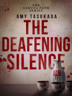 The Yakuza Path: The Deafening Silence: The Yakuza Path, #4