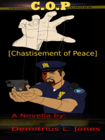 C.O.P [Chastisement of Peace]
