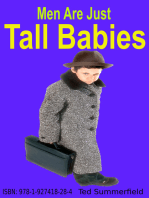 Men Are Just Tall Babies