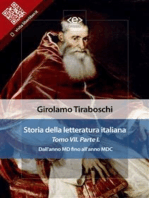 Storia della letteratura italiana del cav. Abate Girolamo Tiraboschi – Tomo 7. – Parte 1: Dall'anno MD fino all'anno MDC