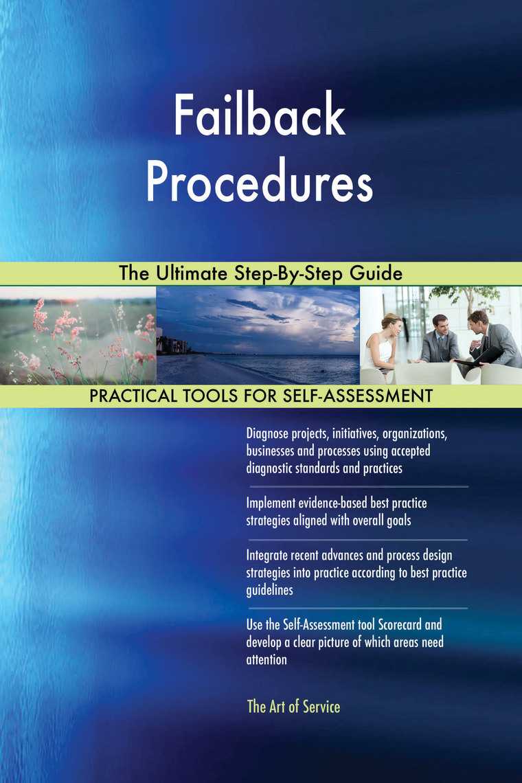 Failback Procedures The Ultimate Step-By-Step Guide by Gerardus Blokdyk ...