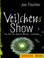 Veilchens Show: Ein Fall für Valerie Mauser. Alpenkrimi