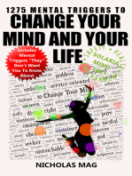 1275 Mental Triggers to Change Your Mind and Your Life