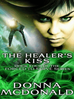 The Healer's Kiss