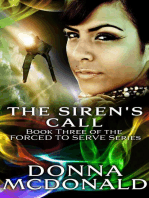 The Siren's Call: Forced To Serve, #3