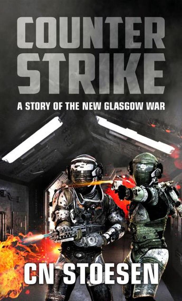 Counter Strike by CN Stoesen (Ebook) - Read free for 30 days