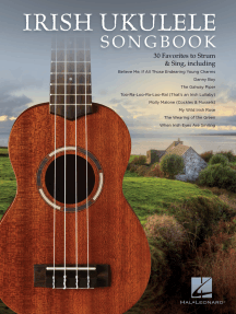 Irish Ukulele Songbook: 30 Favorites to Strum & Sing