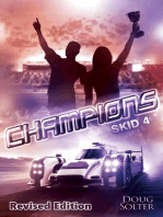 Champions: Skid Young Adult Racing Series, #4