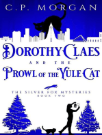 Dorothy Claes and the Prowl of the Yule Cat: The Silver Fox Mysteries, #2