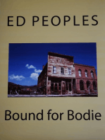 Bound for Bodie